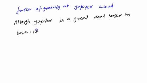 how-does-the-force-of-gravity-at-jupiters-cloud-tops-compare-with-the-force-of-gravity-at-earths-s-2-25133