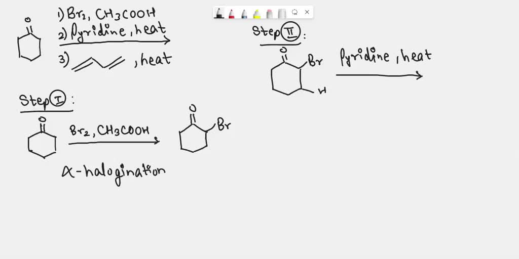 SOLVED 1 Br2. acetic acid 2. Pyridine, heat 3 heat (a) (c) (b) (d) Br