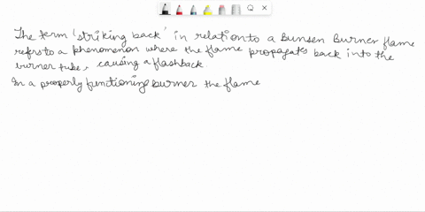 whats-the-meaning-of-stricking-back-of-a-bunsen-burner-flame-75527