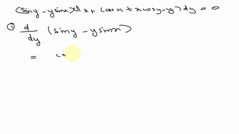 determine-whether-the-given-differential-equation-is-exact-if-if-is-exact-solve-itsiny-ysinx-dx-cosx-x-cosy-y-dy-0-70038