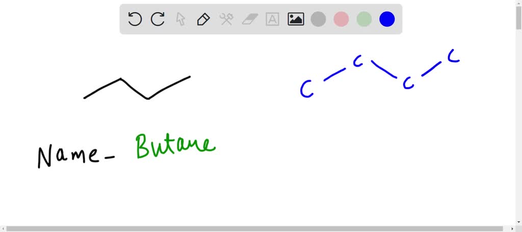 SOLVED: 'What Is The Name Of This Molecule? A.Butane B.Butene C.Propene ...