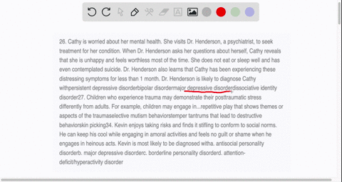 26-cathy-is-worried-about-her-mental-health-she-visits-dr-henderson-a-psychiatrist-to-seek-treatment-for-her-condition-when-dr-henderson-asks-her-questions-about-herself-cathy-reveals-that-s-58664