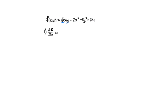 consider-the-following-function-fx-y-of-two-variables-x-and-y-fx-y6-x-y-2-x3-2-y224-a-calculate-the-following-derivatives-fracpartial-fpartial-x-quad-fracpartial-fpartial-y-quad-fracpartial2-fpartia-2