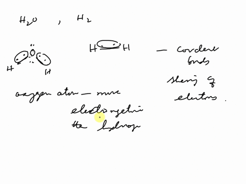 a-the-hydrogens-are-bonded-the-oxygen-via-bold-the-conect-answer-covalent-bonds-or-hydrogen-bonds-or-ionic-bonds-6-consider-the-electrons-being-shared-between-the-hydrogens-and-the-oxygen-ar-19238