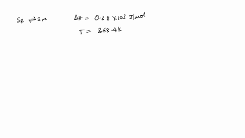 at-the-transition-temperature-of-954c-the-enthalpy-of-transition-from-rhombic-to-monoclinic-sulfur-is-038-kj-mol1a-calculate-the-entropy-of-transition-under-these-conditionsb-at-its-melting-66564