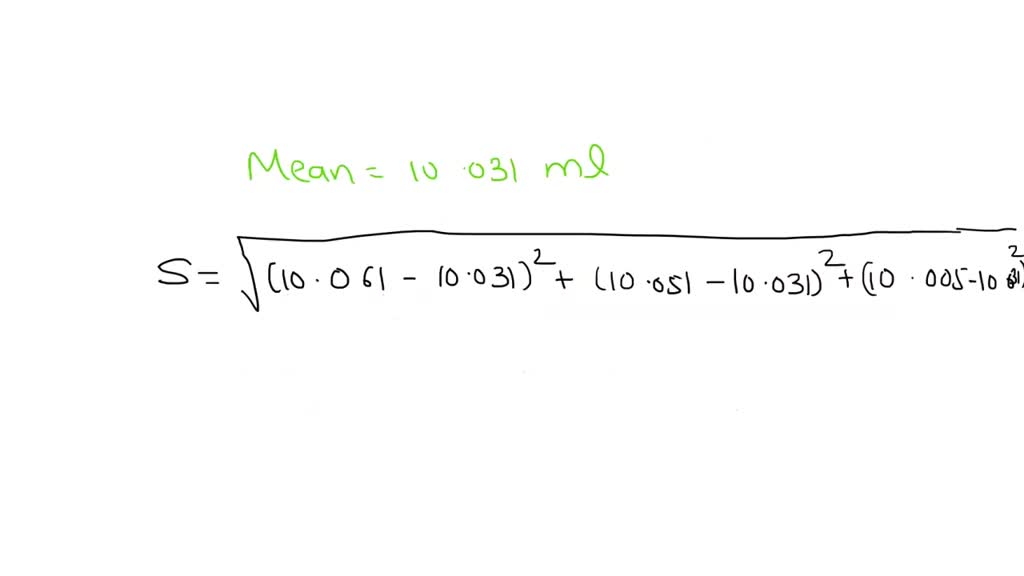 SOLVED You are checking the accuracy of a volumetric flask marked 10.