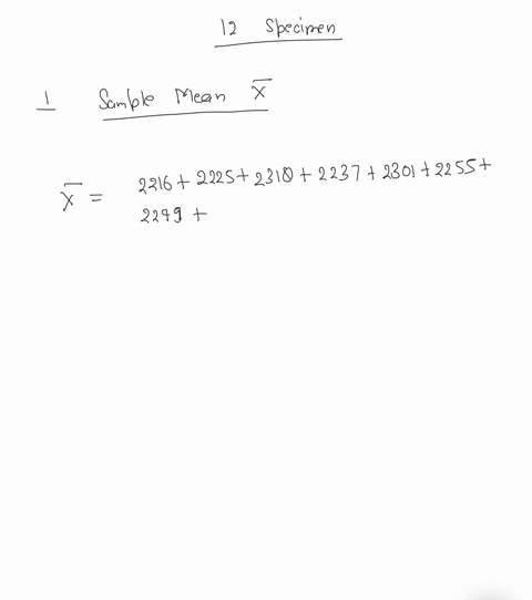 the-compressive-strength-of-concrete-is-being-tested-by-a-civil-engineer-12-specimens-are-tested-and-the-following-data-is-obtained-assume-that-the-data-is-normally-distributed-2216-2225-231-80815