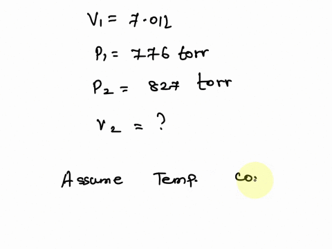 a-gas-sample-occupies-701-liters-at-776-torr-find-the-volume-of-the-same-gas-if-the-pressure-is-changed-to-827-torr-74713