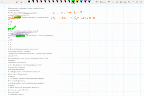 subject-statistics-please-show-complete-work-for-the-multiple-choice-questions-below-1-if-the-standard-deviation-of-a-sample-is-5-and-each-measurement-in-the-sample-is-doubled-the-new-value-64983