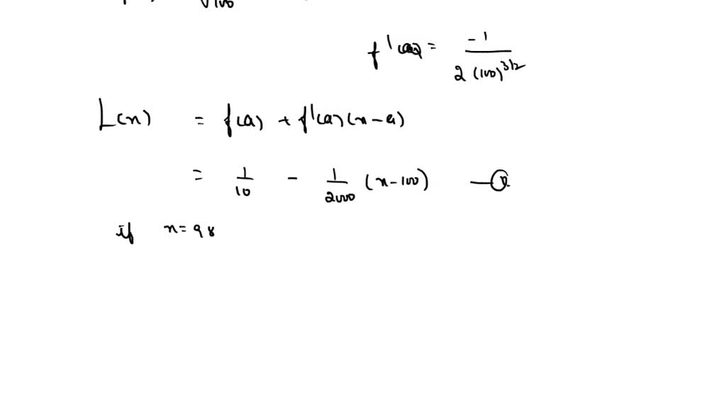 SOLVED point) Estimate the quantity using Linear Approximation and