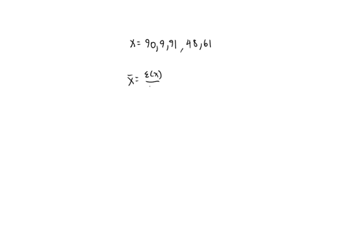 explain-what-the-mean-is-the-formula-and-calculate-it-for-the-following-set-of-numbers-90-9-91-48-61