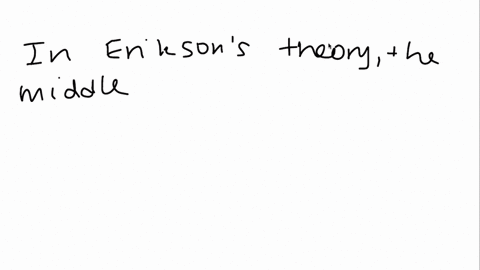 according-to-erikson-s-psychosocial-stages-of-development-in-middle-adulthood-a-person-is-focusing-on-generativity-stress-empathy-intimacy-90088