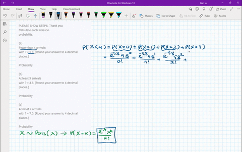 please-show-steps-thank-you-calculate-each-poisson-probability-a-fewer-than-4-arrivals-with-58-round-your-answer-to-4-decimal-places-probability-b-at-least-3-arrivals-with-48-round-your-answ-16638