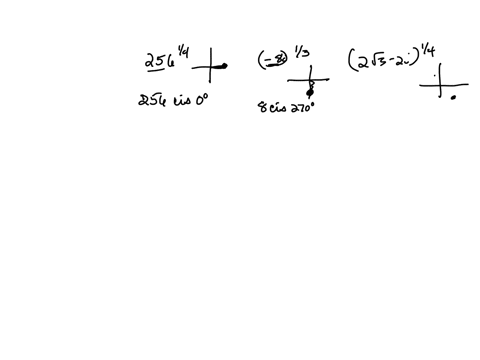 c-find-all-the-roots-of-each-of-the-following-complex-number-using-the-de-moivres-theorem-in-the-form-of-ai-b-i-256frac14-ii-quad-8-ifrac13-iii-quad2-sqrt3-2-ifrac14-2