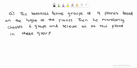 botanis-a-nursery-wants-to-inspec-the-health-cfthe-ants-at-the-nursery-which-ofthe-following-best-descrbes-cluster-sample-cf-plants-the-botanis-kes-list-of-the-plants-and-selects-every-plant-97381