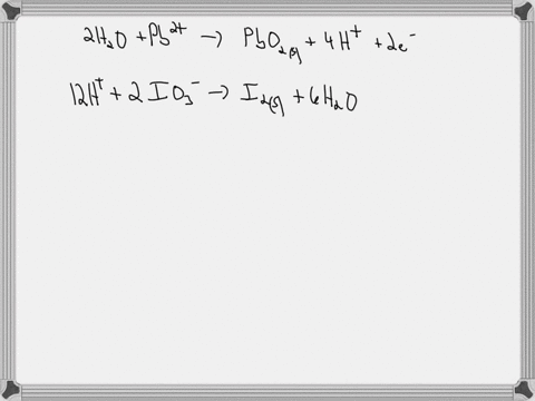 complete-and-balance-the-following-redox-reaction-in-acidic-solution-be-sure-to-include-the-proper-phases-for-all-species-with-the-reaction-pb2aq-io3-aq-pbo2s-i2s-complete-and-balance-the-fo-63324