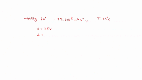 the-mobility-of-a-rb-ion-in-aqueous-solution-is-792-x-10-8-m2-s-1-v-1-at-25-c-the-potential-difference-between-two-electrodes-placed-in-the-solution-is-350-v-if-the-electrodes-are-800-mm-apa-03858