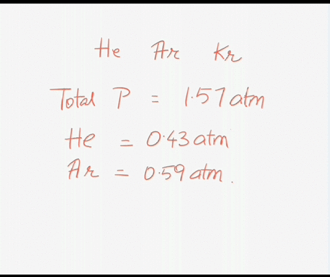 2-a-gaseous-mixture-contains-the-three-noble-gases-he-ar-kr-the-total-pressure-exerted-by-the-mixture-is-157-atm-and-the-parwal-pressure-of-the-he-and-ar-are-043-atm-and-059-atm-respecwvely-94365