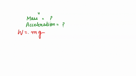 a-force-of-20-n-acts-upon-a-body-of-weight-98-n-what-is-the-mass-of-the-body-and-how-much-is-its-acceleration-g-98-m-s-2