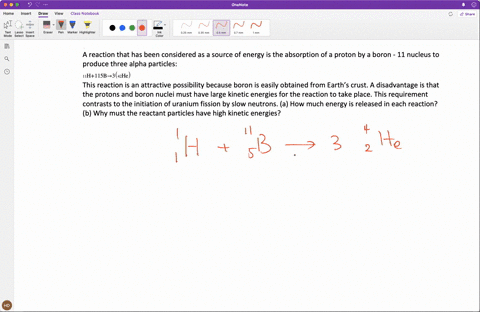 a-reaction-that-has-been-considered-as-a-source-of-energy-is-the-absorption-of-a-proton-by-a-boron-1-68902