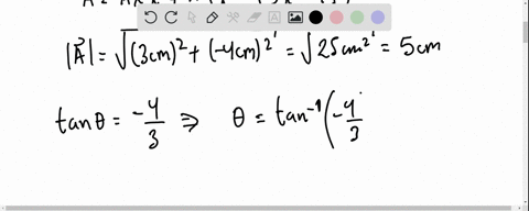 the-components-of-a-vector-are-given-by-a-ax-3-cm-ay-4-cm-b-ax-5-m-ay-12-m-construct-the-vectors-find-their-magnitude-directions-and-show-them-in-figure