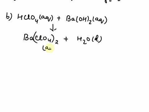 write-the-balanced-net-ionic-equations-for-the-following-express-your-answer-as-a-chemical-equation-identify-all-of-the-phases-in-your-answer-1-naiaqhg2no32aq-2-hclo4aqbaoh2aq-3-li2co2aqnacl-52662