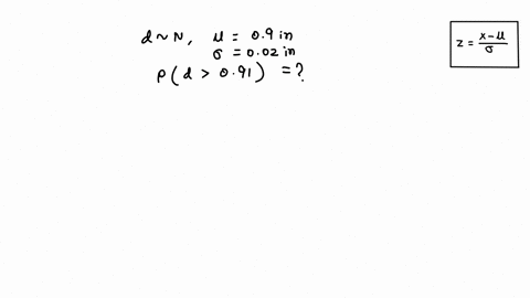 the-diameter-of-an-electric-cable-is-normally-distributed-with-a-mean-of-09-inch-and-a-standard-deviation-of-002-inch-what-is-the-probability-that-the-diameter-will-exceed-091-inch-a-01915-b-02542