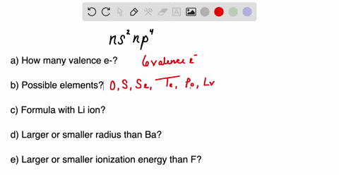 an-unknown-element-is-a-nonmetal-and-has-a-valence-electron-configuration-of-n-s2-n-p4-a-how-many-6-69003