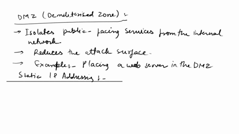 show-using-an-example-for-each-how-implementing-a-dmz-static-ip-and-nat-in-a-network-can-improve-network-security-70986