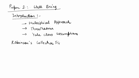 paper-2-well-being-sources-text-videos-taking-humanity-seriously-jennifer-frey-introduction-explain-the-philosophical-approach-to-well-being-explain-and-present-best-arguments-for-the-3-theo-35215