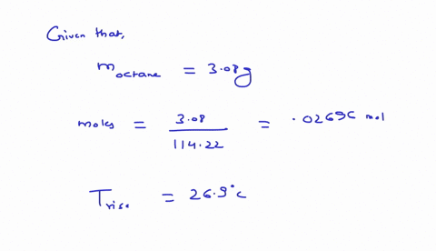 when-a-308-g-sample-of-liquid-octane-c8h18-is-burned-in-a-bomb-calorimeter-the-temperature-of-the-calorimeter-rises-by-269-oc-the-heat-capacity-of-the-calorimeter-measured-in-a-separate-expe-79966