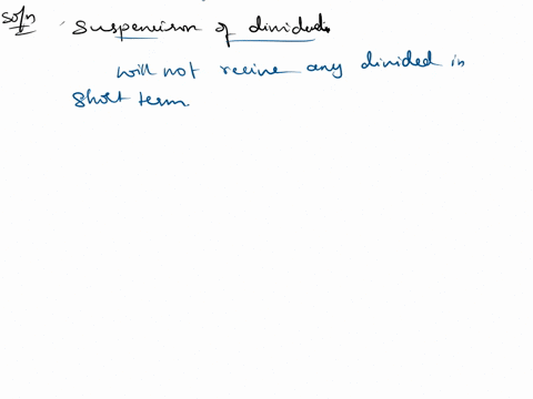 what-implications-did-the-suspension-ofdividends-have-on-the-groups-valuationfrom-the-case-study-dilemma-of-more-dividend-now-or-stronger-stock-later-whats-next-for-hsbc-61777