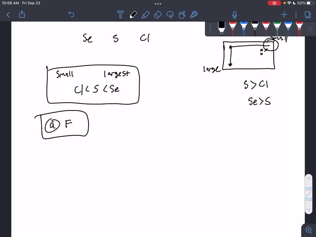 SOLVED 8) Arrange selenium; sulfur; chlorine in the correct decreasing