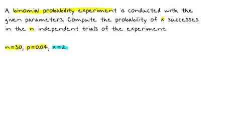 a-binomial-probability-experiment-is-conducted-with-the-given-parameters-compute-the-probability-of-x-successes-in-the-n-independent-trials-of-the-experimentn30-p004-x2-p2-72597