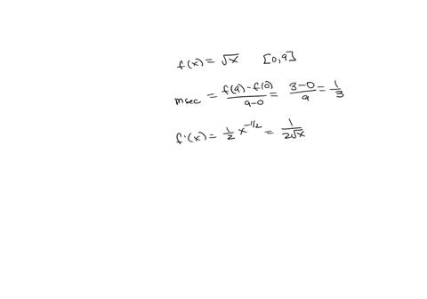 find-the-number-c-that-satisfies-the-conclusion-of-the-mean-value-theorem-on-the-given-intervalif-an-answer-does-not-exist-enter-dne-fxvx-09-graph-the-function-the-secant-line-through-the-en-23509