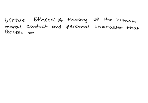 virtue-ethics-is-an-account-of-morality-that-separates-the-moral-value-of-actions-and-choices-from-their-consequences-and-instead-focuses-on