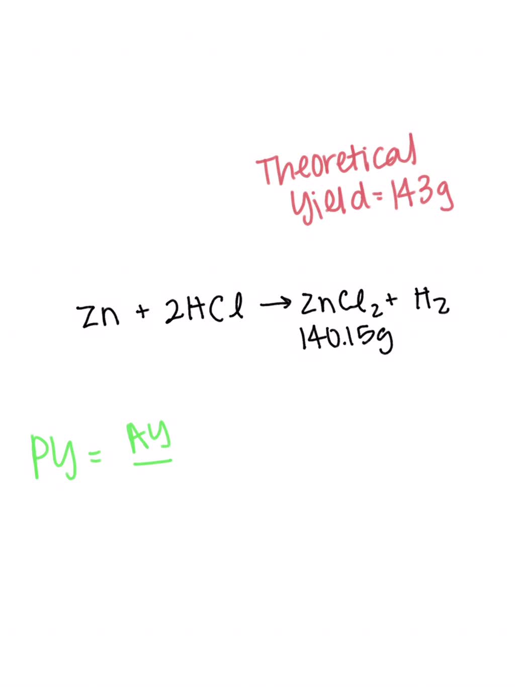 Solved: In The Reaction Of Zn With Hcl, 140.15 G Of Zncl2 Was Actually 