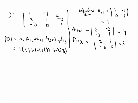 answer-both-problems-problerm-1compute-the-determinant-using-a-cofactor-expansion-across-the-first-row-3-0-1-problem-2compute-the-adjoint-matrix-to-the-given-matrix-and-find-inverse-matrix-1-27718