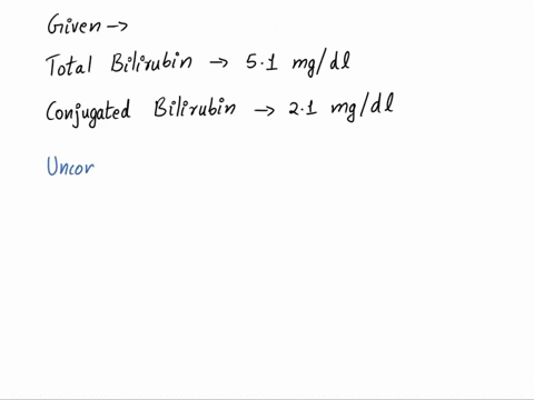 if-the-total-bilirubin-is-51-mgdl-and-the-conjugated-bilirubin-is-21-mgdl-the-unconjugated-bilirubin-is-a-10-20-6-30-d-4omgdl-07496