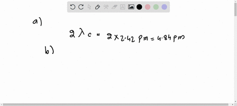 a-calculate-the-maximum-increase-in-photon-wavelength-that-can-occur-during-compton-scattering-b-w-2-70417
