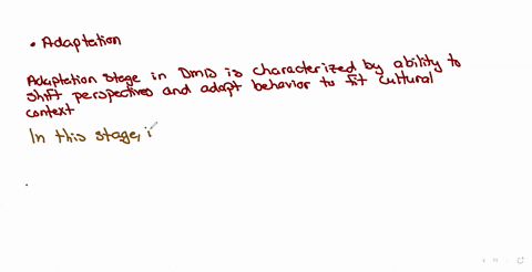 which-stage-of-bennets-developmental-model-of-intercultural-sensitivity-is-described-as-during-this-stage-individuals-continue-to-better-recognize-their-own-biases-and-develop-greater-empathy-understa