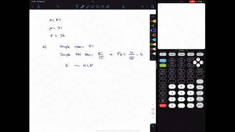 a-simple-random-sample-of-size-n-81-is-obtained-from-population-with-04-71-and-36-describe-the-sampling-distribution-of-x-b-what-is-782-c-what-is-p-s626-what-is-p-664-x-782-choose-the-correc-93047