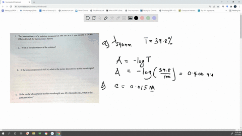 the-transmittance-of-solution-measured-a-540-nm-in-show-all-work-for-the-responses-below-cm-cuvetle-is-3986-what-is-the-absorbance-of-the-solution-ifthe-concentration-is-0015-m-what-is-the-m-43698
