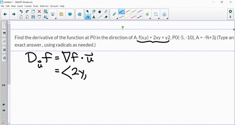find-the-derivative-of-the-function-at-p0-in-the-direction-of-a-fxy-2xy-y2-p0-5-10-a-9i3j-type-an-exact-answer-using-radicals-as-needed-67447