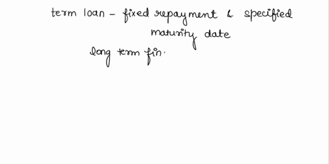 what-is-a-term-loan-why-is-a-non-cancelable-leasing-contract-similar-to-a-term-loan-71668