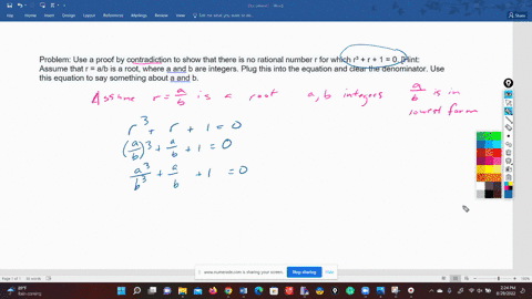 problem-use-a-proof-by-contradiction-to-show-that-there-is-no-rational-number-r-for-which-r3-r-1-0-hint-assume-that-r-ab-is-a-root-where-a-and-b-are-integers-plug-this-into-the-equation-and-05037