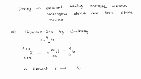 decay-of-which-nucleus-will-lead-to-the-following-products-a-uranium-235-by-alpha-decay-b-aluminum-26-by-positron-emission-c-deuterium-by-alpha-decay-d-yttrium-90-by-beta-decay-76952
