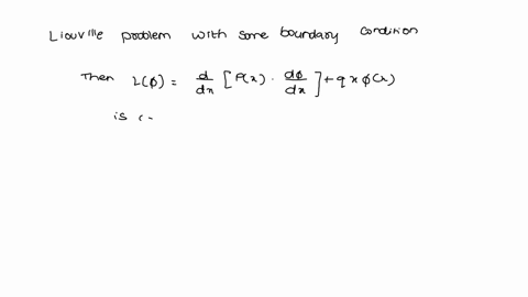 consider-the-sturm-liouville-problem-xzu-xu-au-0-1-x-e-u-1-0-u-e-0-rewrite-this-equation-in-the-self-adjoint-form-identify-the-sturm-liouville-operator-l-and-the-weight-function-x-show-that-55345