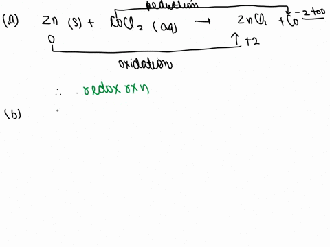 which-of-the-following-reactions-are-redox-reactions-for-those-reactions-that-are-redox-reactions-identify-the-substance-being-oxidized-and-the-substance-being-reduced-a-zns-cocl2aq-zncl2aq-63505