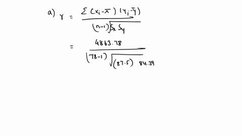 a-based-on-the-following-statistics-give-the-equation-for-the-least-squares-regression-line-n-78-x-6835-y-6522-s-8751-sy-8439-xi-xyi-y-486378-zyi-y2-3757657-i1-b-it-turns-out-that-the-estima-72326